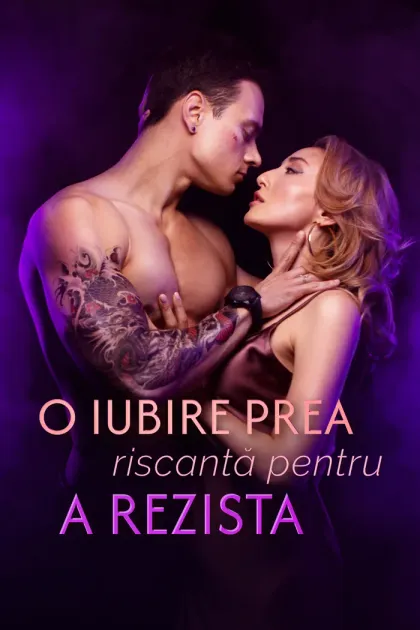 O Iubire Prea Riscantă pentru a Rezista