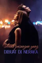Sebuah Pasangan yang Dibuat di Neraka