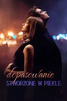 Dopasowanie Stworzone w Piekle