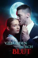 Gebunden durch Blut