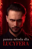 Panna młoda dla Lucyfera