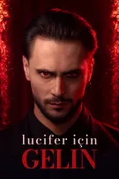 Lucifer için Gelin