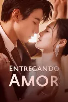 Entregando Amor