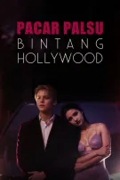 Pacar Palsu Bintang Hollywood