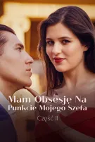 Mam Obsesję Na Punkcie Mojego Szefa Część II