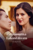Patronuma Takıntılıyım Bölüm II