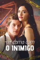 Na Cama com o Inimigo