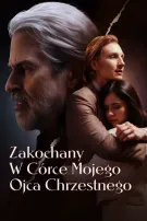 Zakochany W Córce Mojego Ojca Chrzestnego