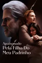 Apaixonado Pela Filha Do Meu Padrinho