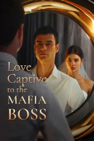 Love Captive to the Mafia Boss