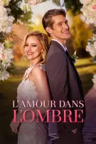 L’amour dans L’ombre
