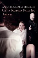 Anak Bos Mafia Memiliki Cinta Rahasia Pada Ibu Tirinya
