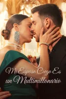 Mi Esposo Ciego Es un Multimillonario