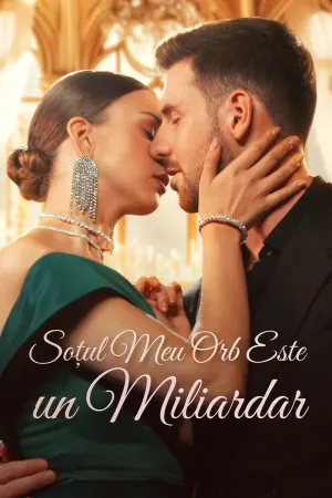Soțul Meu Orb Este un Miliardar