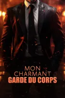 Mon Charmant Garde du Corps