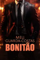 Meu Guarda-Costas Bonitão