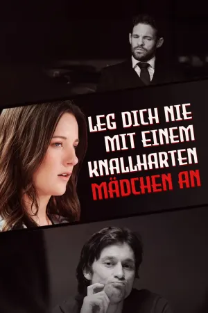 Leg Dich Nie Mit Einem Knallharten Mädchen An