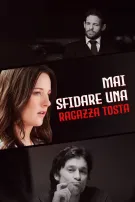 Mai Sfidare Una Ragazza Tosta
