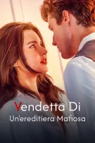 Vendetta Di Un’ereditiera Mafiosa