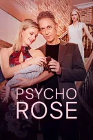 Psycho Rose