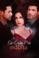 La Lupa Più Odiata