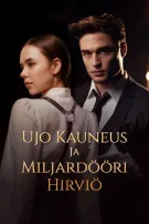 Ujo Kauneus ja Miljardööri Hirviö