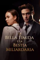 La Bella Timida e la Bestia Miliardaria