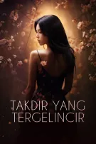 Takdir Yang Tergelincir