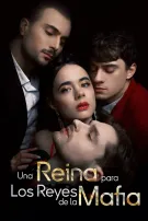 Una Reina para Los Reyes de la Mafia