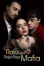 Ratu untuk Raja-Raja Mafia