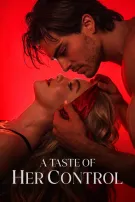 A Taste of Her Control