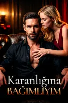 Karanlığına Bağımlıyım