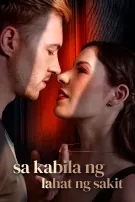 Sa Kabila ng Lahat ng Sakit