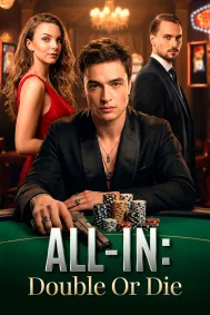 All In: Double or Die