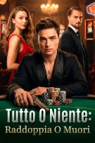Tutto o niente: Raddoppia o Muori