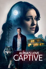 Alpha's Love Captive