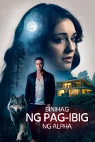 Binihag ng Pag-ibig ng Alpha