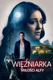 Więźniarka miłości Alfy
