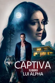 Captiva iubirii lui Alpha