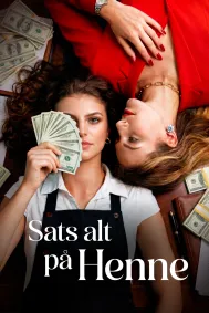 Sats alt på henne