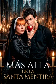 Más allá de la santa mentira