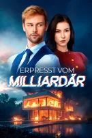Erpresst vom Milliardär