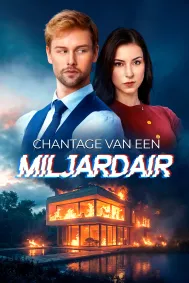 Chantage van een Miljardair