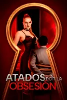 Atados por la obsesión