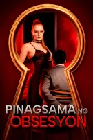 Pinagsama ng Obsesyon