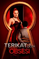 Terikat oleh Obsesi