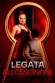 Legata all'Ossessione