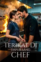 Terikat di Dapur Sang Chef