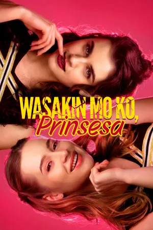 Wasakin Mo Ko, Prinsesa
