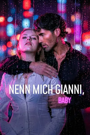 Nenn mich Gianni, Baby
